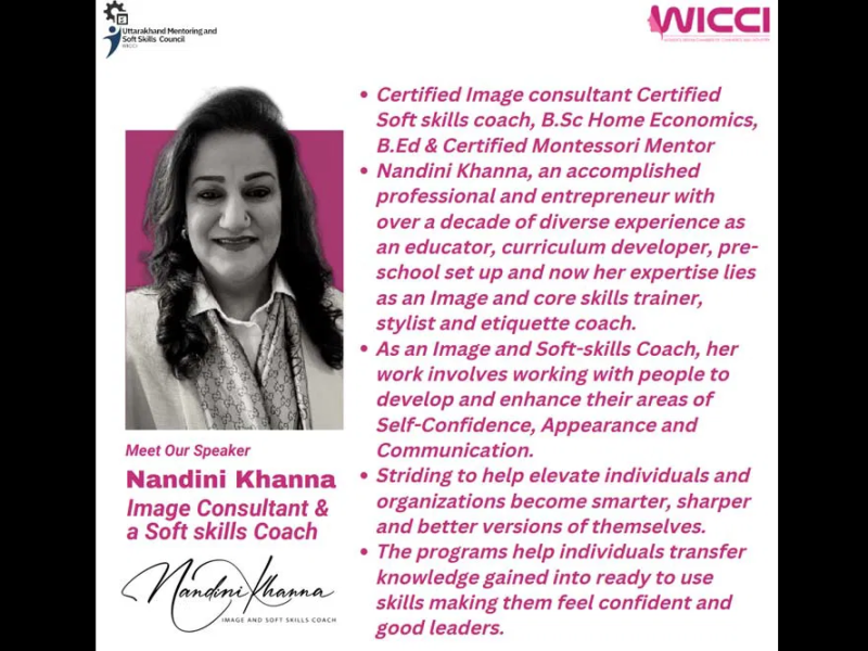 Nandini Khanna was invited to take a session on Interview Skills – Ace it while you face it! with WICCI Uttarakhand Chapter for Soft skills