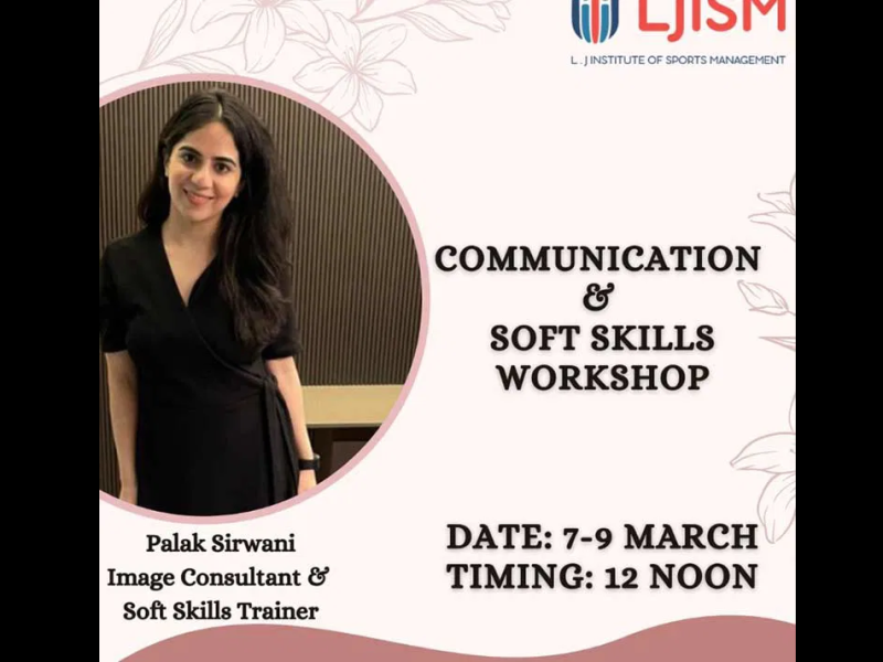 Palak Sirwani Conducted a Workshop for Sports Management Students of “LJ University”, Ahmedabad.